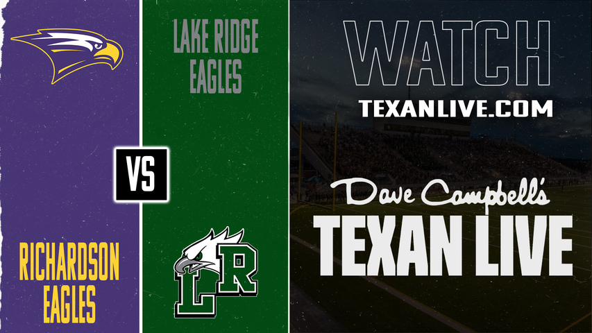 Richardson vs Lake Ridge - 7pm- 9/12/2025 - Football - Live from Vernon Newsom Stadium