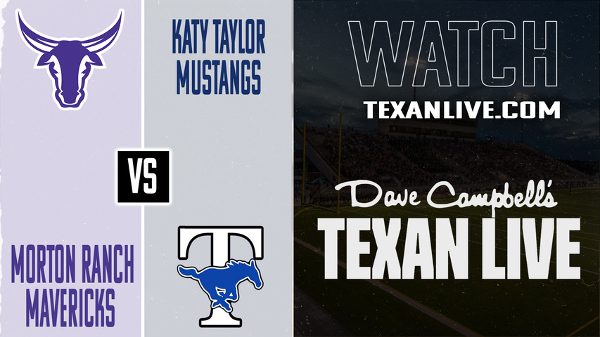 Morton Ranch vs Katy Taylor – 7:00pm – 9/18/2025 – Football – Live from Rhodes Stadium