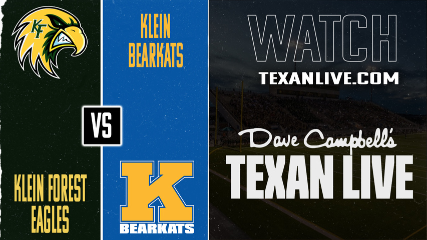 Klein Forest vs Klein – 7:00pm – 9/18/2025 – Football – Live from Klein Memorial Stadium