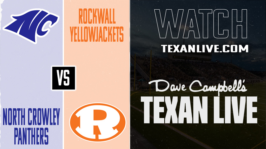 North Crowley vs Rockwall – 7:00pm – 9/18/2025 – Football – Live from Crowley ISD Athletic Complex