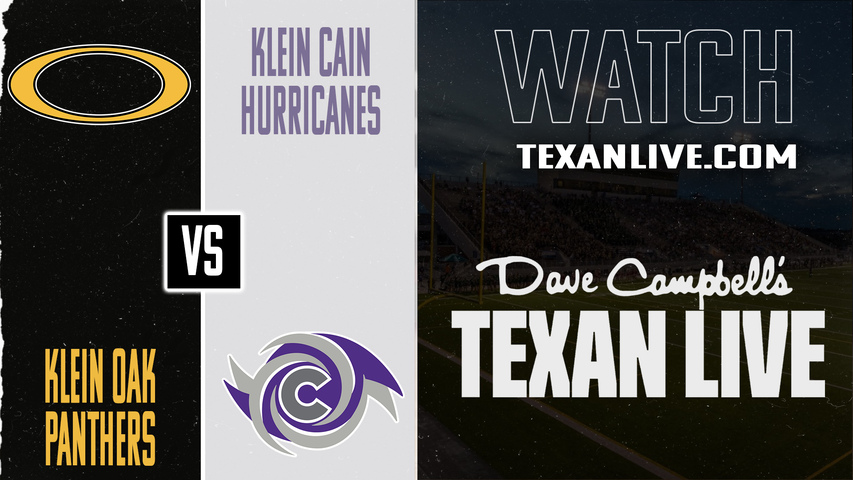 Klein Oak vs Klein Cain – 7:00pm – 9/19/2025 – Football – Live from Klein Memorial Stadium