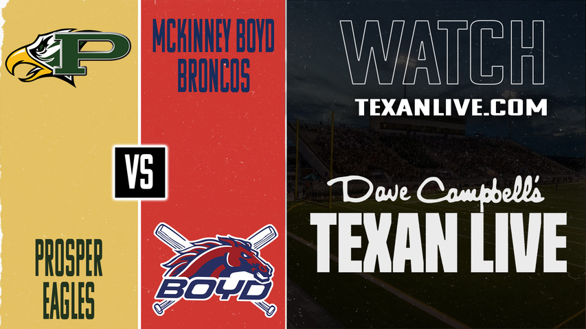 Prosper vs McKinney Boyd – 7:00pm – 9/19/2025 – Football – Live from McKinney ISD Stadium