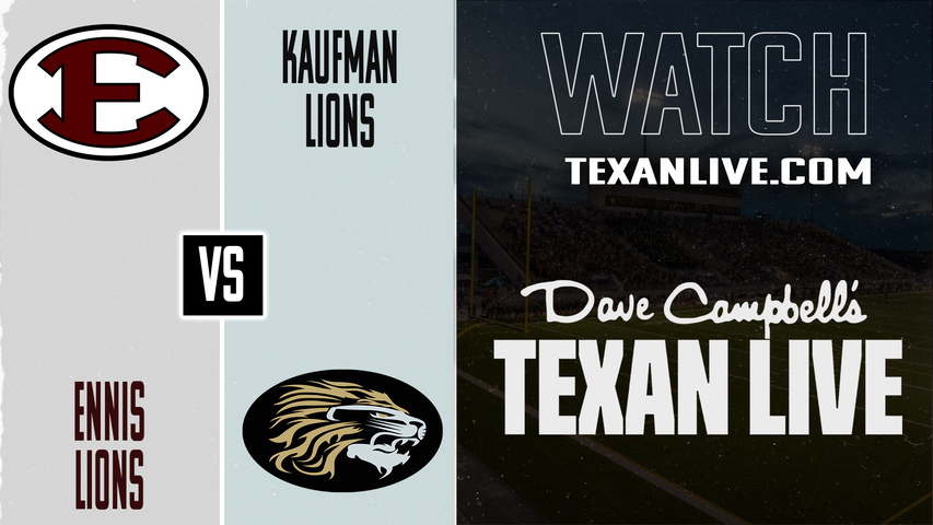 Ennis vs Kaufman – 7:00pm – 9/19/2025 – Football – Live from Lion Stadium