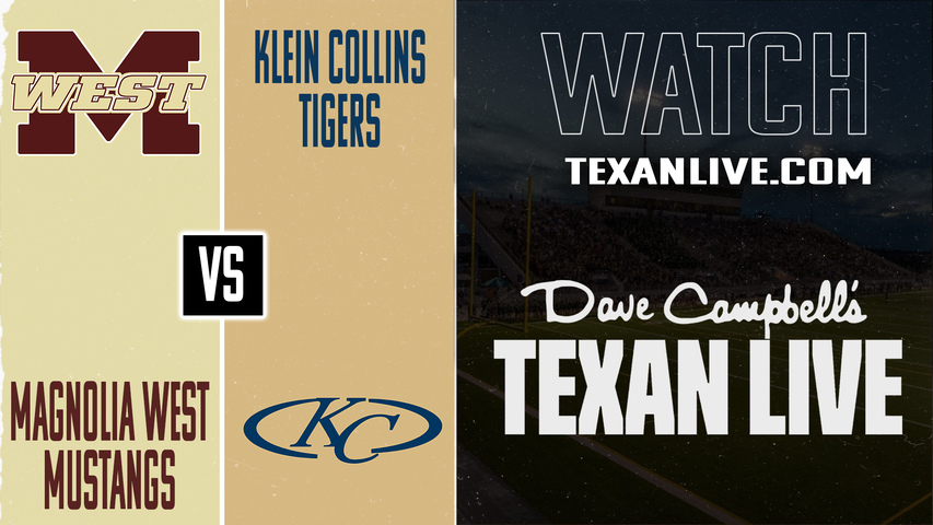 Magnolia West vs Klein Collins – 6:00pm – 9/20/2025 – Football – Live from Klein Memorial Stadium