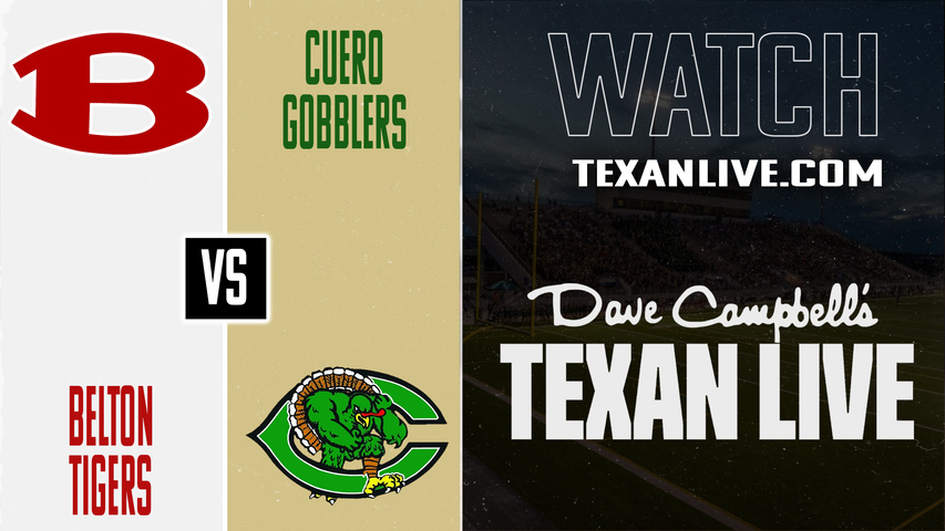 Belton vs Cuero - 7pm - 9/26/2025 - Football - Live from Gobbler Stadium