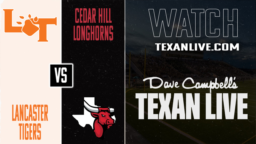 Lancaster vs Cedar Hill - 7pm - 9/26/2025 - Football - Live from Longhorn Stadium