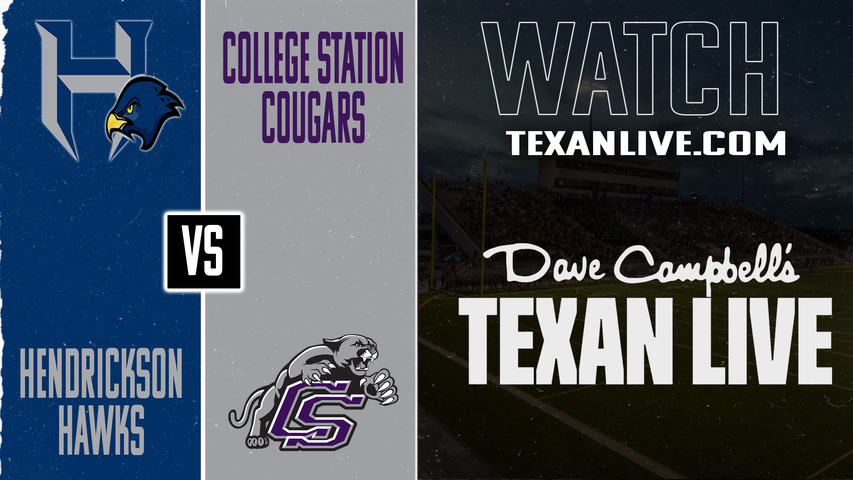 Hendrickson vs College Station - 7:00PM - 10/3/2025 - Football - Live from Cougar Stadium