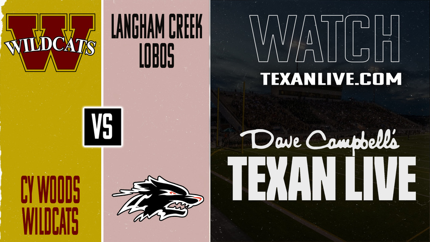 Cy Woods vs Langham Creek - 7:00PM - 10/4/2025 - Football - Live from Cy Fair FCU Stadium