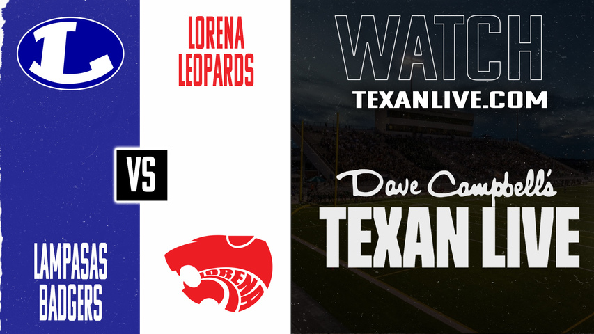 Lampasas vs Lorena - 7:00PM - 10/2/2025 - Football - Live from Leopard Stadium