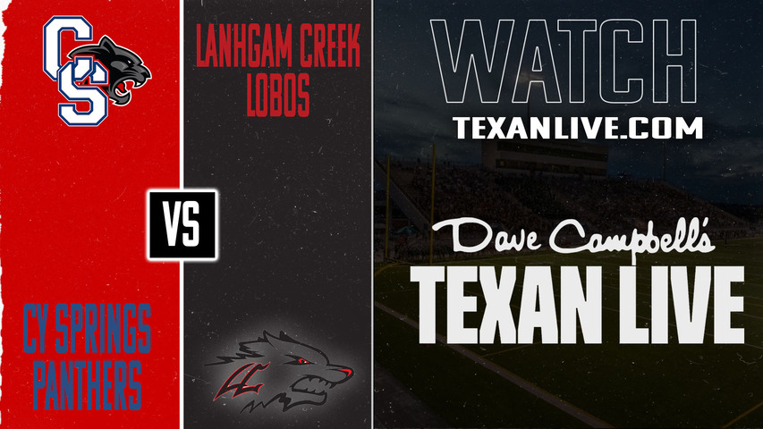 Cy Springs vs Langham Creek - 6:30PM - 10/9/2025 - Football - Live from CFFCU Stadium