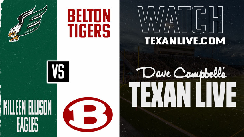 Killeen Ellison vs Belton - 7:00PM - 10/9/2025 - Football - Live from Tiger Field
