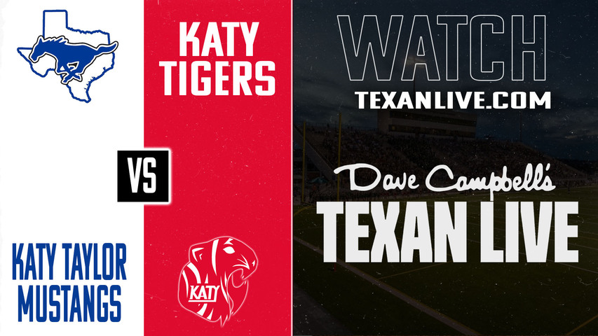 Taylor vs Katy - 6:30PM - 10/10/2025 - Football - Live from Legacy Stadium