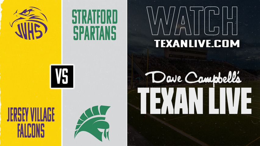Jersey Village vs Stratford - 7:00PM - 10/10/2025 - Football - Live from Tully Stadium