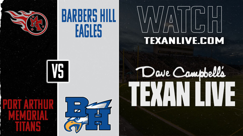 Port Arthur Memorial vs Barbers Hill - 7:00PM - 10/10/2025 - Football - Live from Eagle Stadium