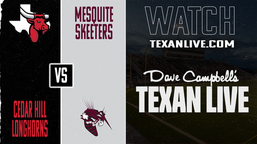 Cedar Hill vs Mesquite - 7:00PM - 10/10/2025 - Football - Live from Mesquite Memorial Stadium