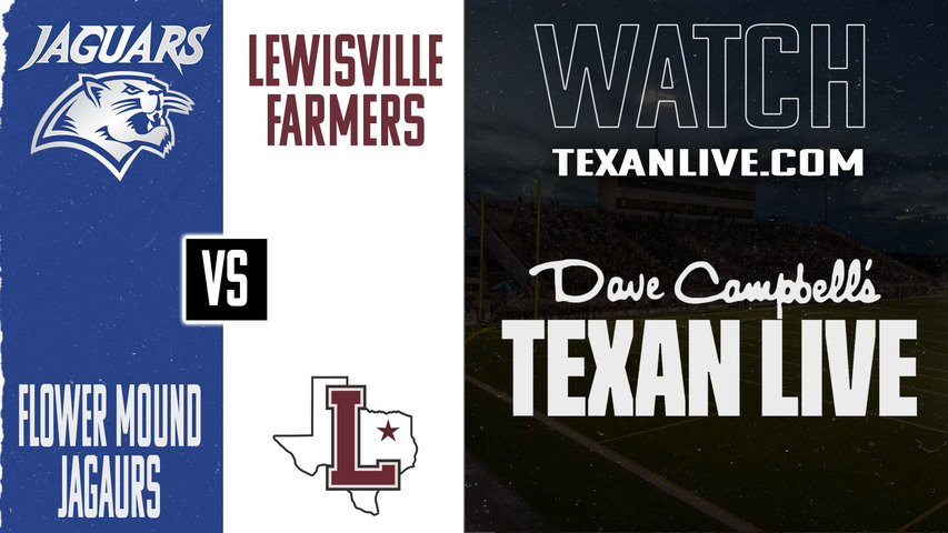 Flower Mound vs Lewisville - 7:00PM - 10/10/2025 - Football - Live from Max Goldsmith Stadium