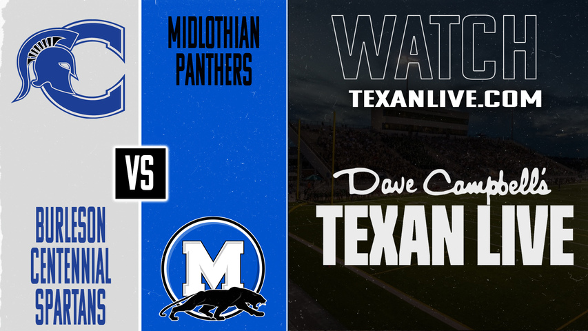 Burleson centennial vs midlothian - 7:00PM - 10/10/2025 - Football - Live from MISD Multi-Purpose Stadium
