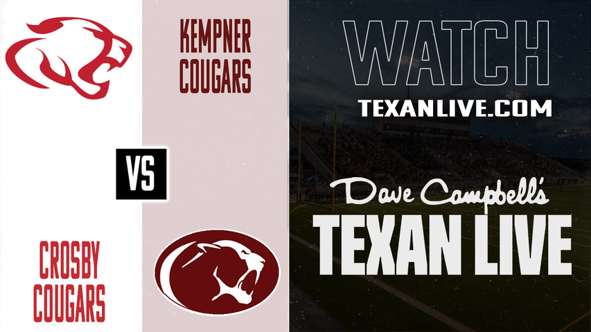 Crosby vs Kempner - 7:00PM - 10/16/2025 - Football - Live from Mercer Stadium