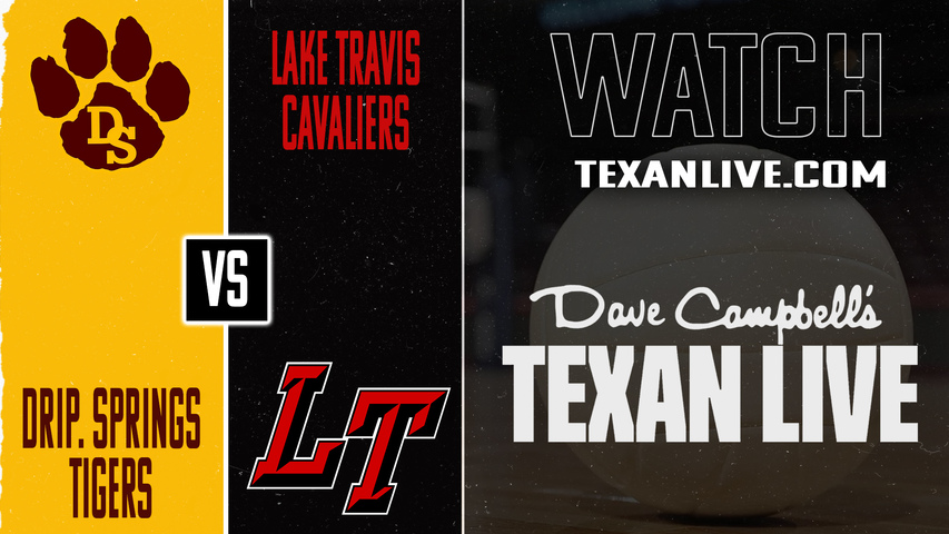 Dripping Springs vs Lake travis- 6:30PM - 10/17/2025 - Volleyball - Live from Lake Travis High School
