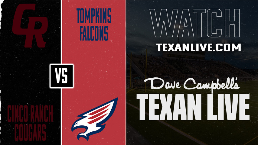 Cinco Ranch vs Tompkins - 7:00PM - 10/17/2025 - Football - Live from Rhodes Stadium