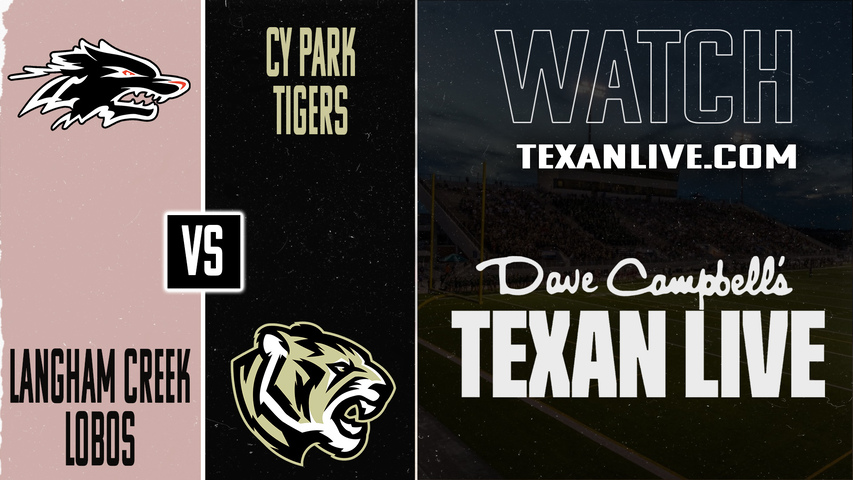 Langham Creek vs Cy Park - 7:00PM - 10/17/2025 - Football - Live from CFFCU Stadium