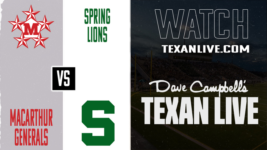 Macarthur vs Spring - 7:00PM - 10/17/2025 - Football - Live from Planet Ford Stadium