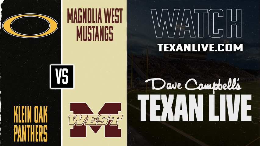 Klein Oak vs Magnolia West - 7:00PM - 10/17/2025 - Football - Live from Mustang Stadium