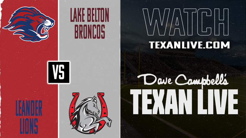 Leander vs Lake Belton - 7:00PM - 10/17/2025 - Football - Live from Tiger Field