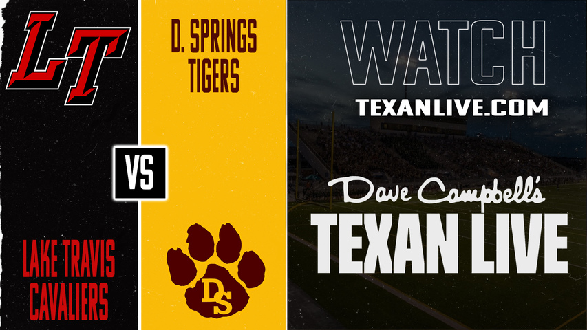 Lake Travis vs Dripping Springs - 7:30PM - 10/17/2025 - Football - Live from Tiger Stadium