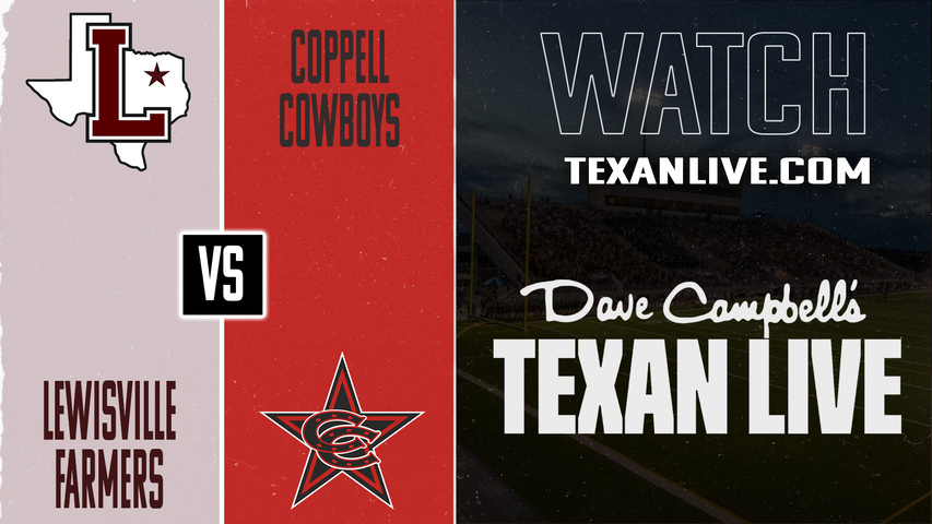 Lewisville vs Coppell – 7:00 PM – 10/17/2025 – Football – Live from Buddy Echols Stadium