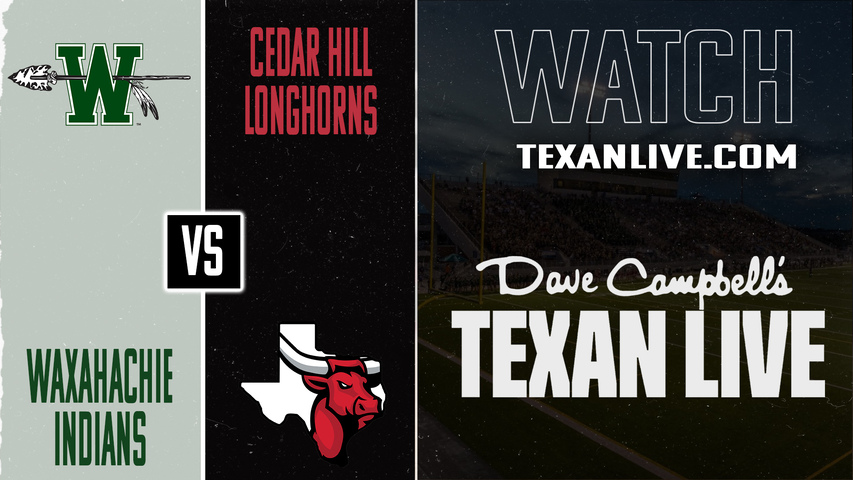 Waxahachie vs Cedar Hill – 7:30 PM – 10/17/2025 – Football – Live from Longhorn Stadium