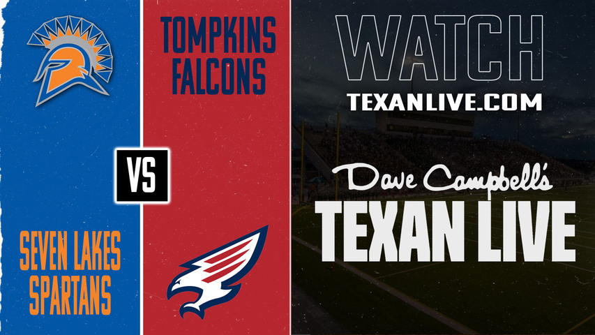Seven Lakes vs Tompkins – 6:30PM – 10/23/2025 – Football – Live from Legacy Stadium