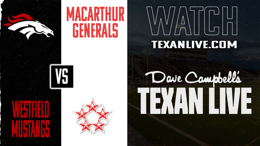 Westfield vs MacArthur – 7:00PM – 10/23/2025 – Football – Live from Thorne Stadium