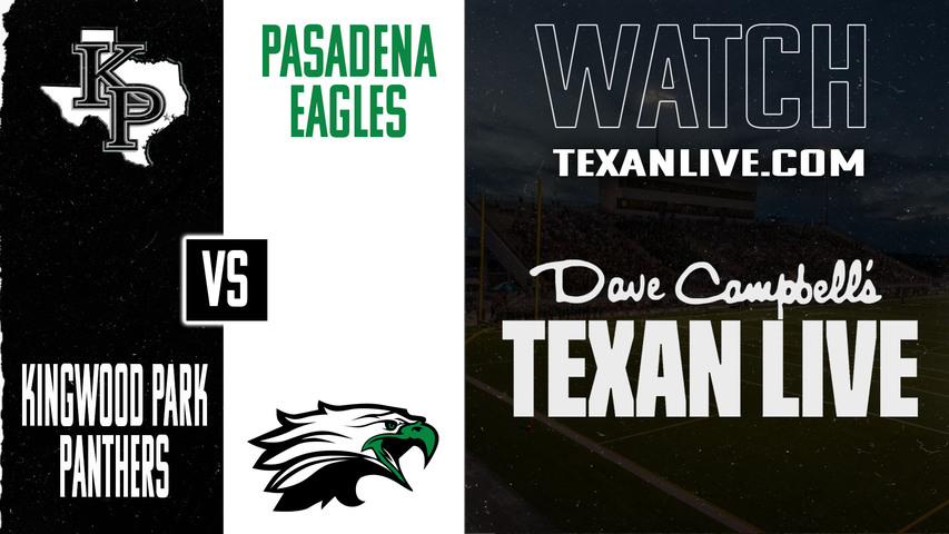 Kingwood Park vs Pasadena – 6:30PM – 10/23/2025 – Football – Live from Veterans Memorial Stadium