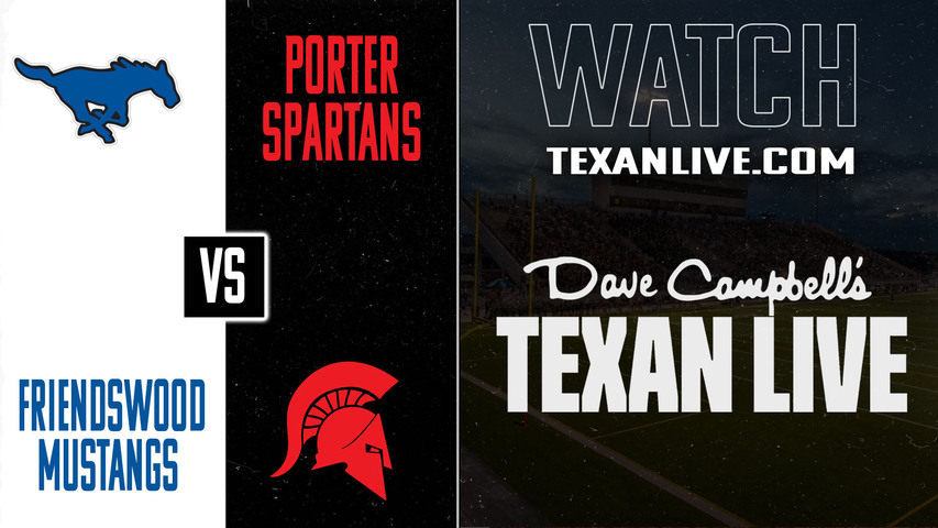 Friendswood vs Porter – 7:00PM – 10/24/2025 – Football – Live from Randall Reed Stadium