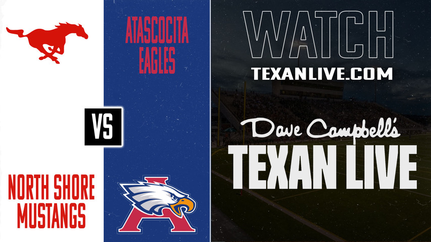 North Shore vs Atascocita – 7:00PM – 10/24/2025 – Football – Live from GPISD Stadium