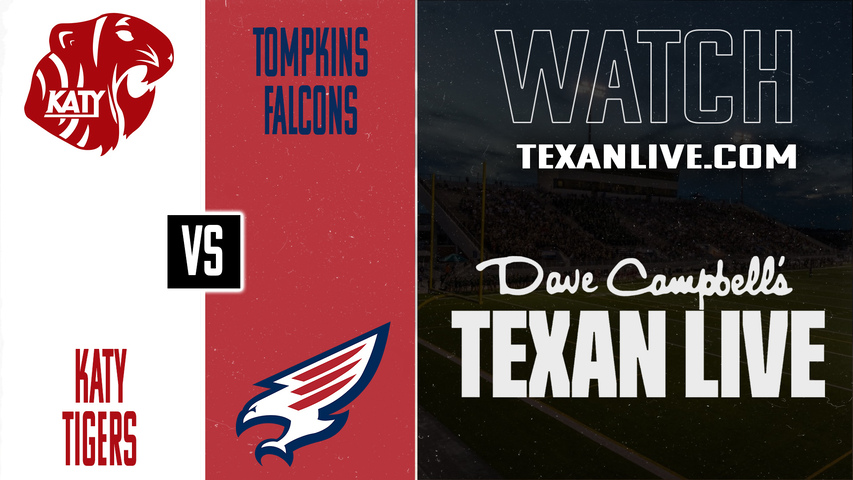 Katy vs Tompkins – 7:00PM – 10/30/2025 – Football – Live from Rhodes Stadium