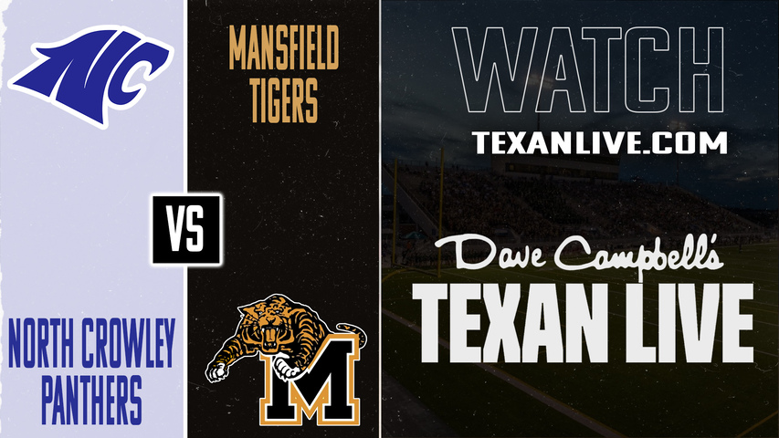 North Crowley vs Mansfield – 7:00PM – 10/30/2025 – Football – Live from Vernon Newsome Stadium