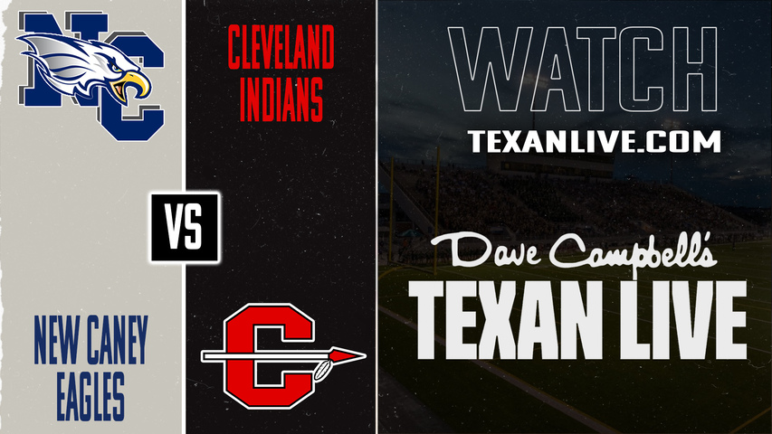 New Caney vs Cleveland – 7:00PM – 10/31/2025 – Football – Live from Indian Stadium