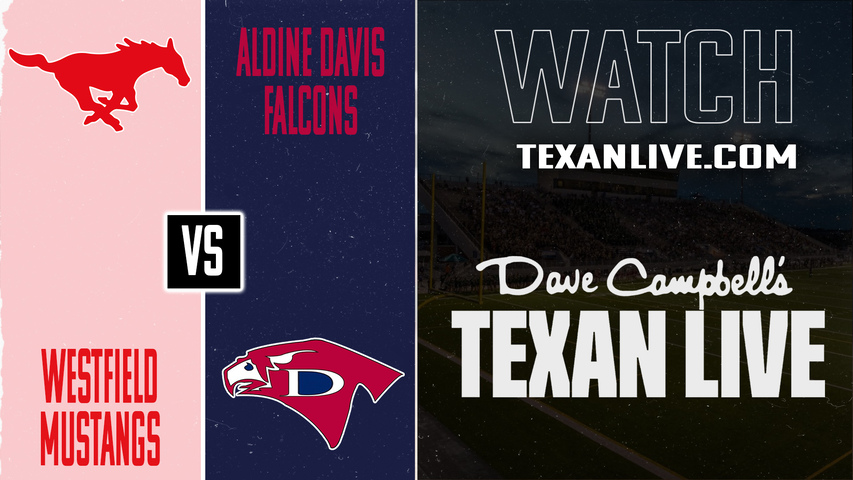 Westfield vs Davis – 7:00PM – 10/31/2025 – Football – Live from Thorne Stadium