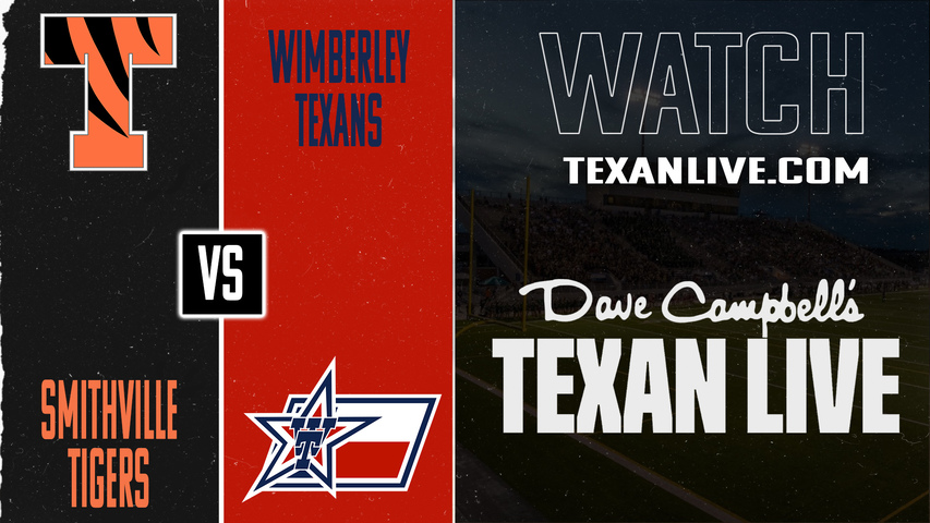 Smithville vs Wimberley – 7:30PM – 10/31/2025 – Football – Live from Texan Stadium