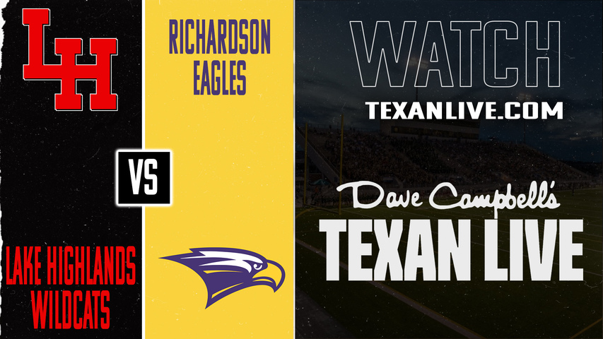 Lake Highlands vs Richardson – 7:00PM – 10/31/2025 – Football – Live from Eagle-Mustang Stadium