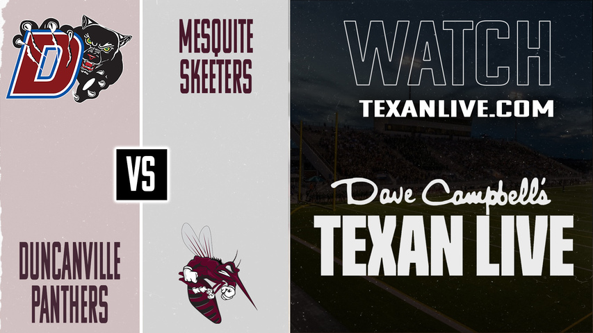 Duncanville vs Mesquite – 7:00PM – 10/31/2025 – Football – Live from Hanby Stadium