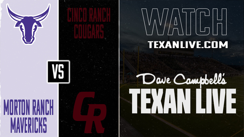 Morton Ranch vs Cinco Ranch – 6:30PM – 10/30/2025 – Football – Live from Legacy Stadium