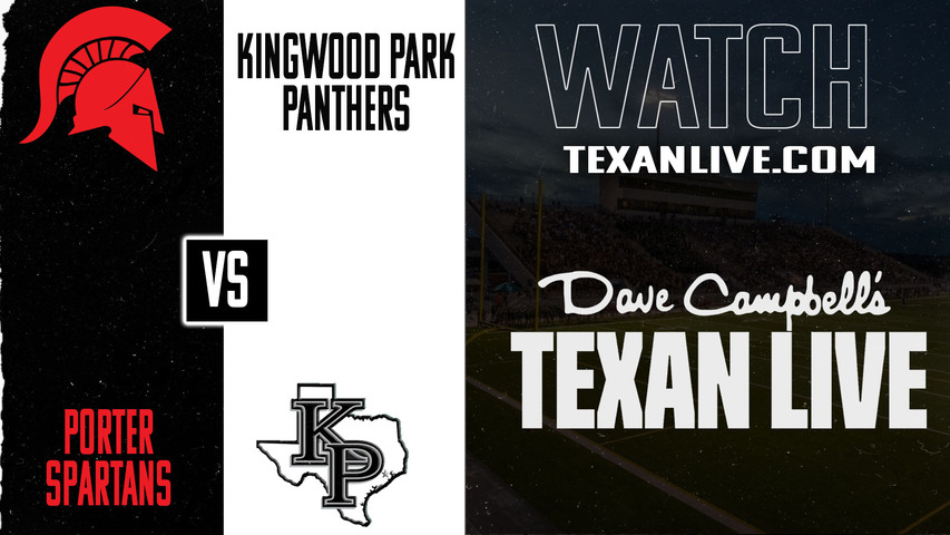 Porter vs Kingwood Park – 7:00 pm – 11/6/2025 – Football – Live from Turner Stadium