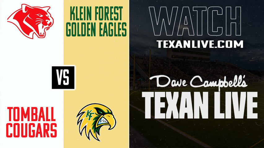 Tomball vs Klein Forest – 7:00 pm – 11/7/2025 – Football – Live from Klein Memorial Stadium