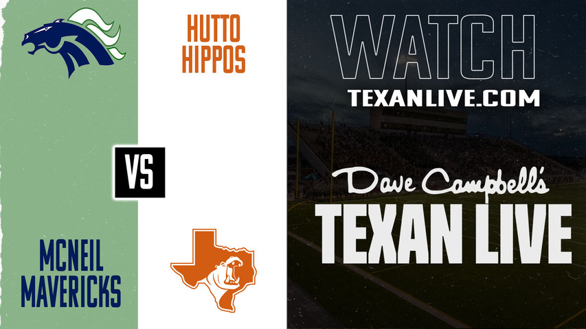 McNeil vs Hutto – 7:00 pm – 11/7/2025 – Football – Live from Memorial Stadium