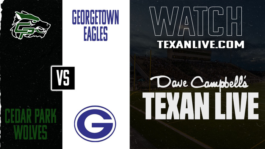 Cedar Park vs Georgetown – 7:00 pm – 11/7/2025 – Football – Live from Birkelbach Field
