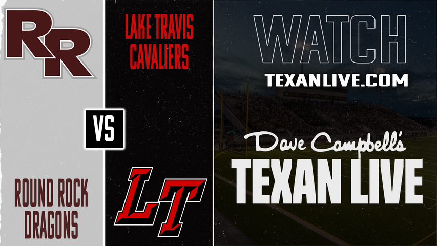 Round Rock vs Lake Travis – 7:00 pm – 11/14/2025 – Football – Bi-district – Playoffs – Live from Kelly Reeves Stadium
