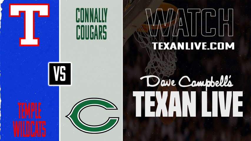 Temple vs Pflugerville Connally – 7:00 PM – 11/18/2025 – Boys Basketball – Live from Connally High School